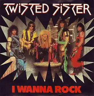 Обложка сингла Twisted Sister «I Wanna Rock» (1985)
