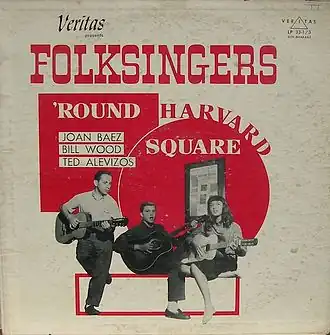Обложка альбома Джоан Баэз, Билл Вуд, Ted Alevizos «Folksingers 'Round Harvard Square» (1959)