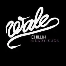 Обложка сингла Wale при участии Lady Gaga «Chillin» (2009)