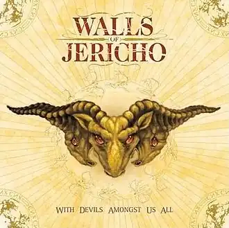 Обложка альбома Walls of Jericho «With Devils Amongst Us All» (2006)