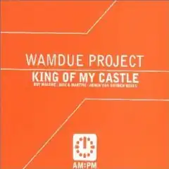 Обложка сингла Wamdue Project «King of My Castle» (1999)
