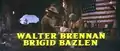 Уолтер Бреннан и Бриджид Бэзлен
