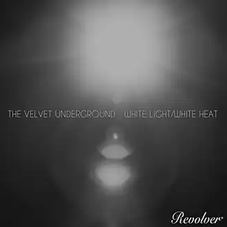 Обложка альбома The Velvet Underground «White Light/White Heat» (1968)