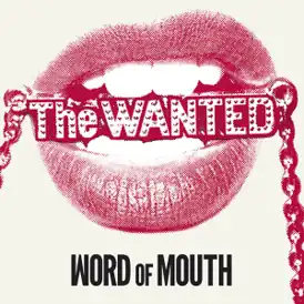 Обложка альбома The Wanted «Word of Mouth» (2013)